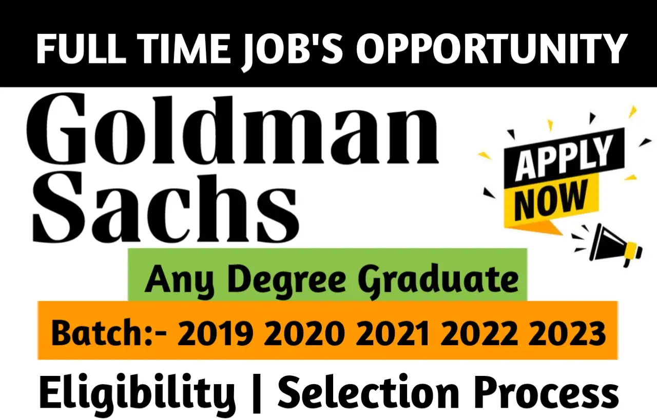 Goldman Sachs Recruitment Drive 2023