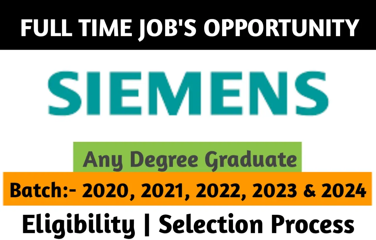 Siemens Careers 2024 Hiring For Trainee Apply Now ! Job For Fresher