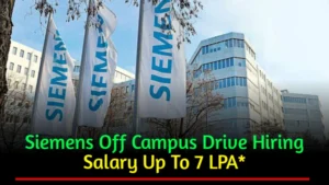 Siemens Hiring Fresher Drive 2024