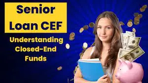 Senior Loan CEF | What are Senior Loan CEFs?