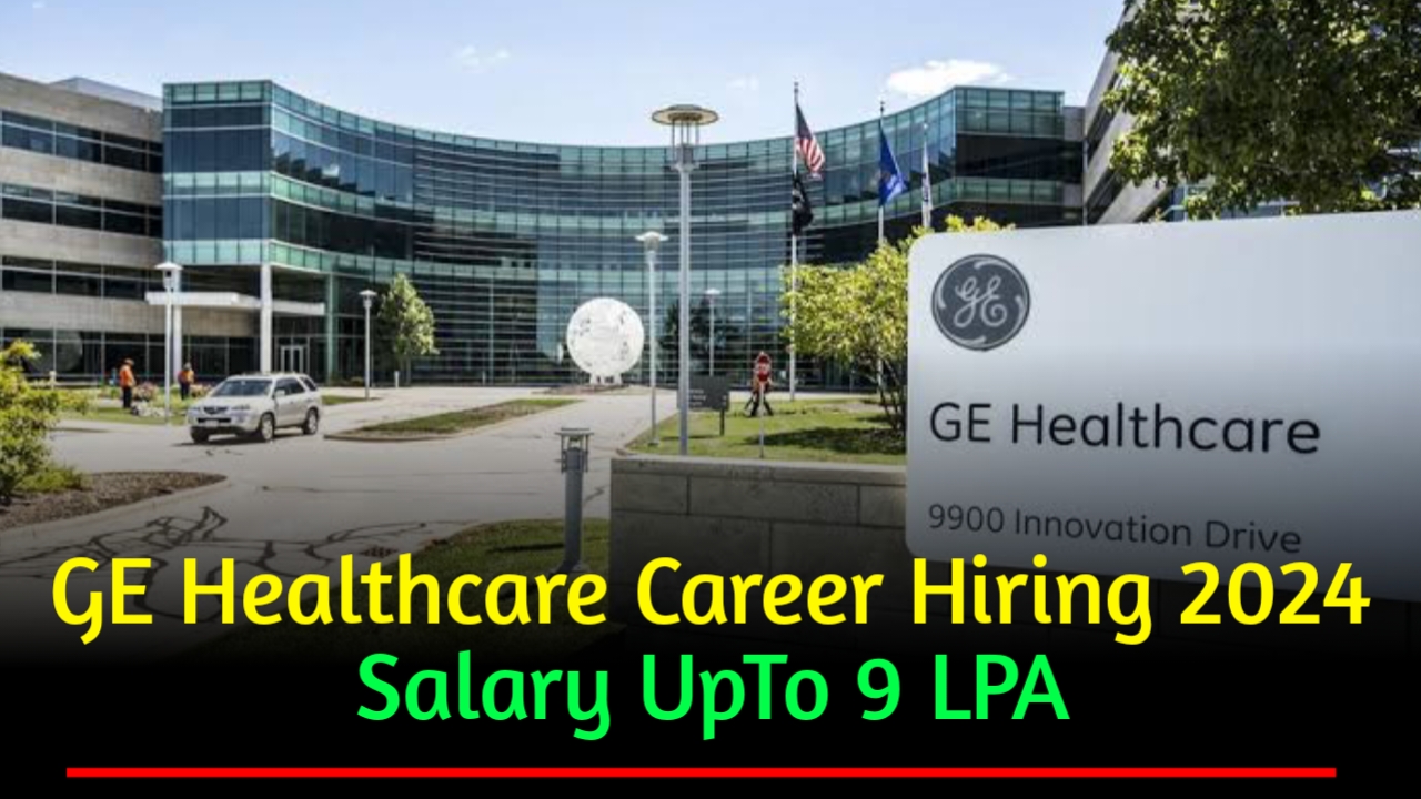 GE Healthcare Careers 2024