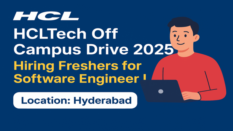 HCLTech Off Campus Drive 2025 | Exciting Opportunity for Freshers as Software Engineer I
