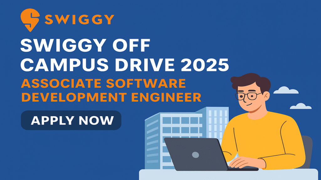 Swiggy Off Campus 2025 | High-Paying Associate Software Development Engineer Opportunity