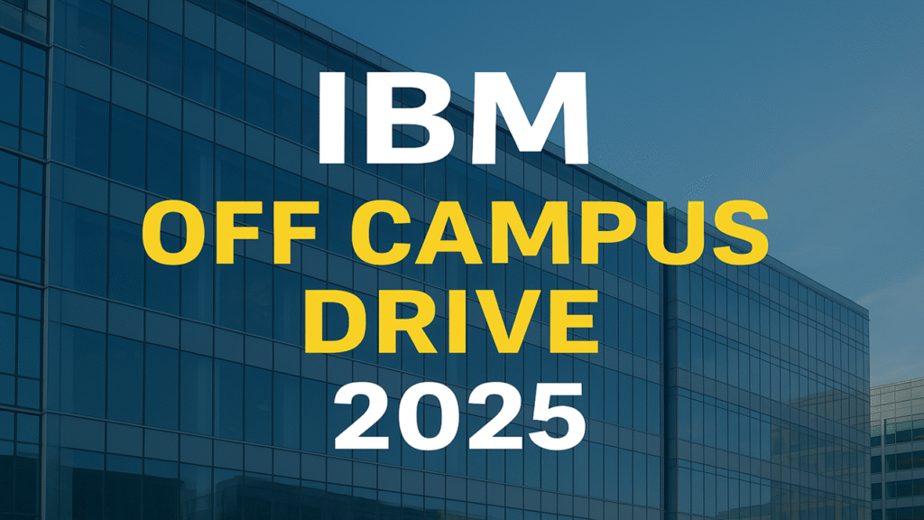 IBM Off Campus Drive 2025 | Hiring Associate System Engineer