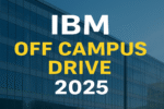 IBM Off Campus Drive 2025 | Hiring Associate System Engineer