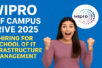 Wipro Off Campus Drive 2025 | Exclusive Hiring for School of IT Infrastructure Management – Don’t Miss This Golden Opportunity!