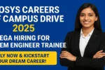 Infosys Careers Off Campus Drive 2025 | Mega Hiring for System Engineer Trainee – Apply Now & Kickstart Your Dream Career!