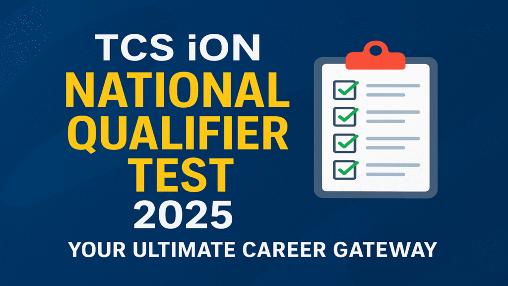 TCS iON National Qualifier Test 2025 | Ultimate Guide to Crack the Exam!
