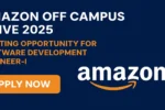 Amazon Off Campus Drive 2025 | Exciting Career Opportunity for Software Development Engineer – I | Apply Now