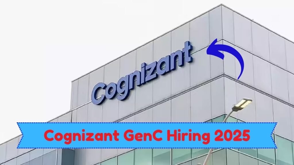 Cognizant GenC Hiring 2025: Fresher Recruitment Opens for Engineering Graduates in Nov–Dec